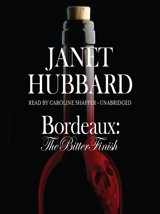 Title details for Bordeaux by Janet Hubbard - Available